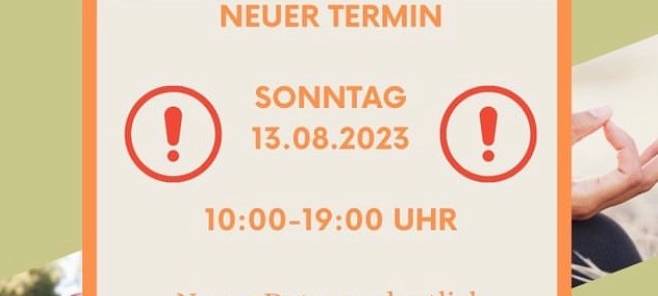 Storno: 06.08.--> neu: 13.08.2023 - Langenfelder Yogafestival