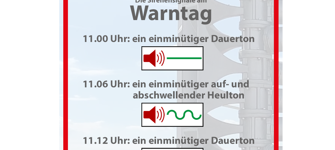 Warntag: Probealarm ab 11 Uhr
