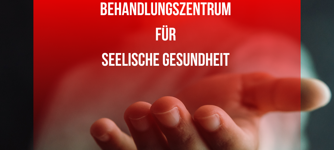 Behandlungszentrum für seelische Gesundheit
